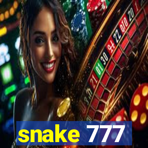 snake 777